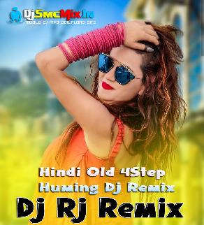Ganre Tu (Hindi Old 4Step Huming Dj Remix 2021)-Dj Rj Remix